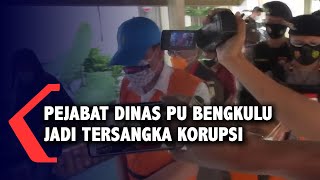 Pejabat Dinas PU Bengkulu Jadi Tersangka Korupsi