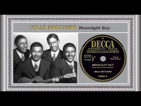 Mills Brothers - Moonlight Bay  1940 (STEREO)
