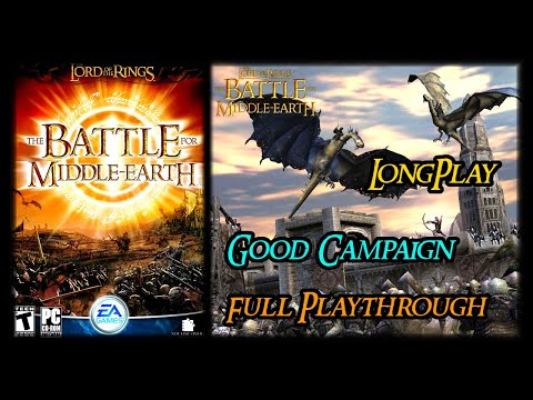 The Lord of the Rings: The Battle for Middle-Earth 1 - Longplay Good Campaign (No Commentary) (PC)