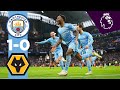 HIGHLIGHTS | Man City 1-0 Wolves | Sterling’s 100th Premier League Goal!