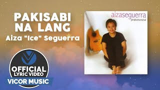 Download lagu Pakisabi Na Lang - Aiza 'Ice' Suegerra mp3