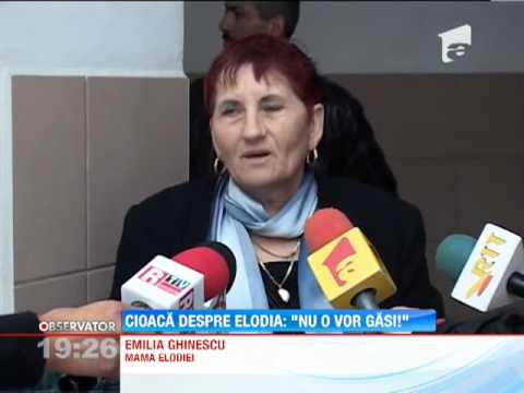 Cristian Cioaca, despre Elodia: "Nu o vor gasi"