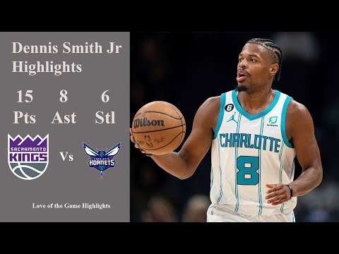 Dennis Smith Jr 15 Points and 6 Steals Highlights vs Kings 10.31.22 | 2022-23 NBA Highlights