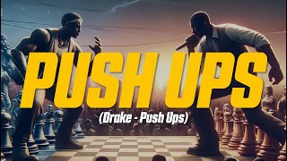 Drake - Push Ups (Drop & Give Me 50) (Lyric Video) | Kendrick Lamar, Rick Ross, Metro Boomin Diss