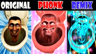 Skibidi Toilet Original vs Phonk vs Remix Version