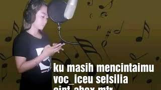 Ku masih mencintaimu