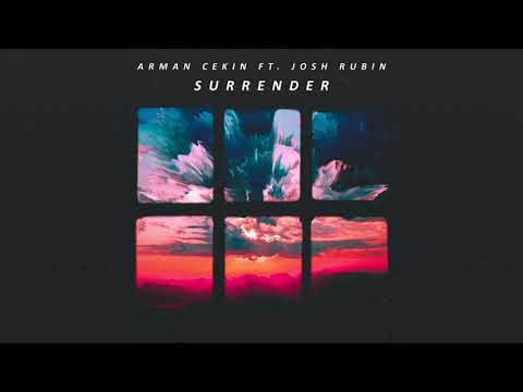 Arman Cekin ‒ Surrender (ft. Josh Rubin)