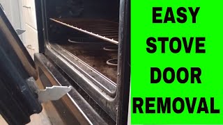 EASY STOVE/OVEN DOOR REMOVAL