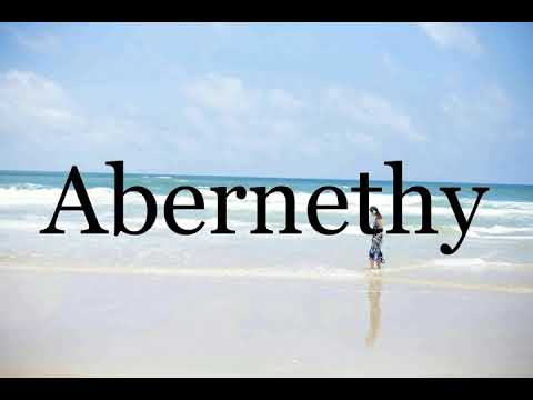 How To Pronounce Abernethy🌈🌈🌈🌈🌈🌈Pronunciation Of Abernethy