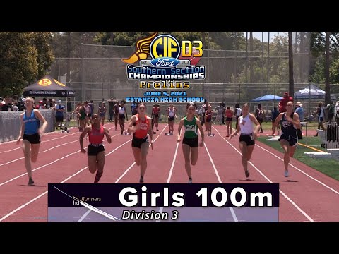2021 TF - CIF-ss Prelims (D3) - 100 Meter (Girls, all 3 heats)