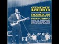 Jimmy Reed - Five Years of Good Lovin'