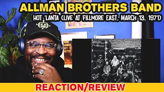 The Allman Brothers Band - Hot 'Lanta (Live At Fillmore East, March 13, 1971) | REACTION/REVIEW