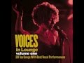 Voices in Lounge (one hour and half of lounge ...