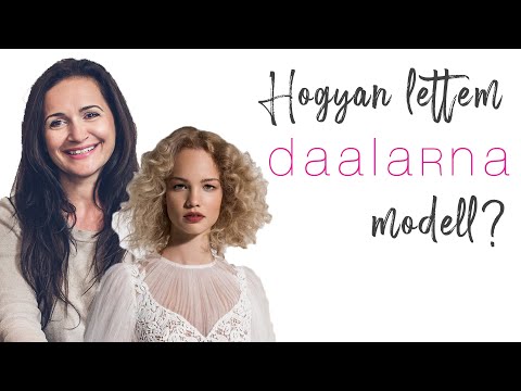 Hogyan lettem a Daalarna kampány arca? | Lilla Molnár