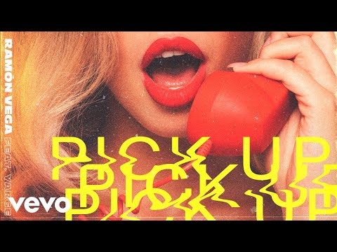 Ramón Vega, Yarge - Pick Up (Official Lyric Video)