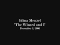 Idina Menzel - The Wizard and I - Dec 2, 2006 ...