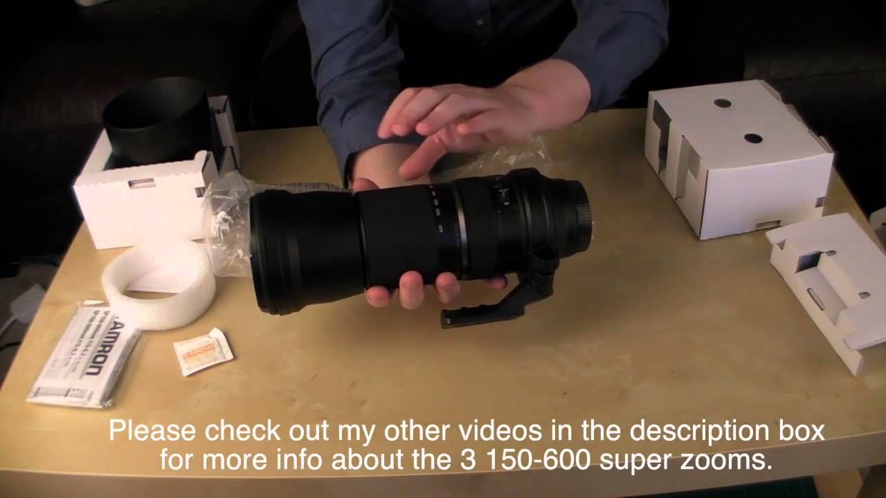 Tamron 150-600mm unboxing