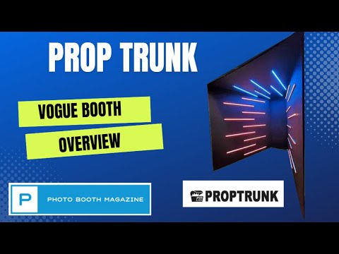 Prop Trunk - Vogue Glam Booth and Overhead 360 Booth at Photo Booth Expo 2023