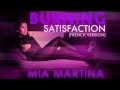 Mia Martina - Burning Satisfaction (French Version ...