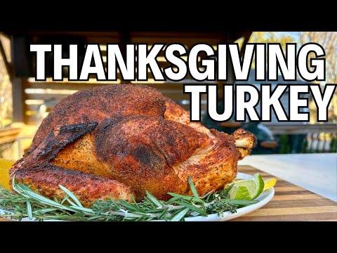 The BEST Smoked Turkey Recipe for Thanksgiving