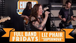 &quot;Supernova&quot; Liz Phair | CME Full Band Fridays