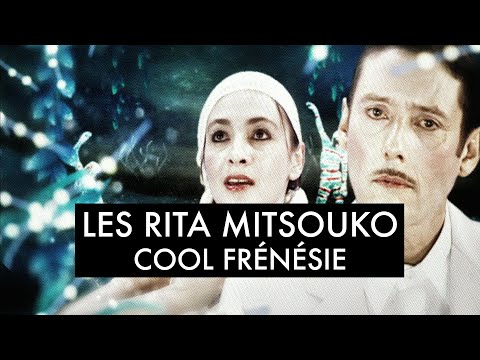 Les Rita Mitsouko - Cool Frénésie (Clip Officiel)