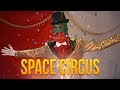 Space Circus