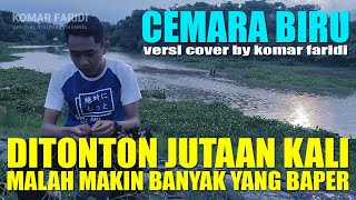 Download lagu Cemara Biru - Noer Halimah | Cover Dangdut Klasik By Komar Faridi mp3 Download lagu Cemara Biru - Noer Halimah | Cover Dangdut Klasik By Komar Faridi mp3