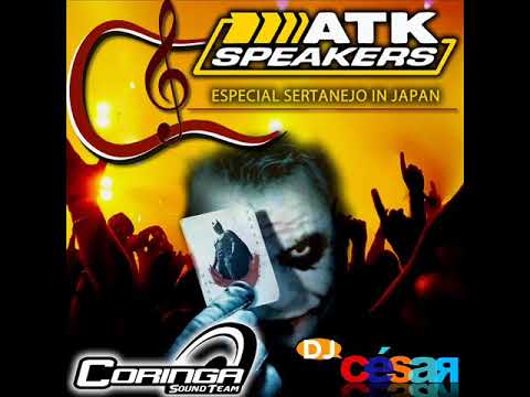 ATK Alto Falantes (Especial Sertanejo) – Dj César