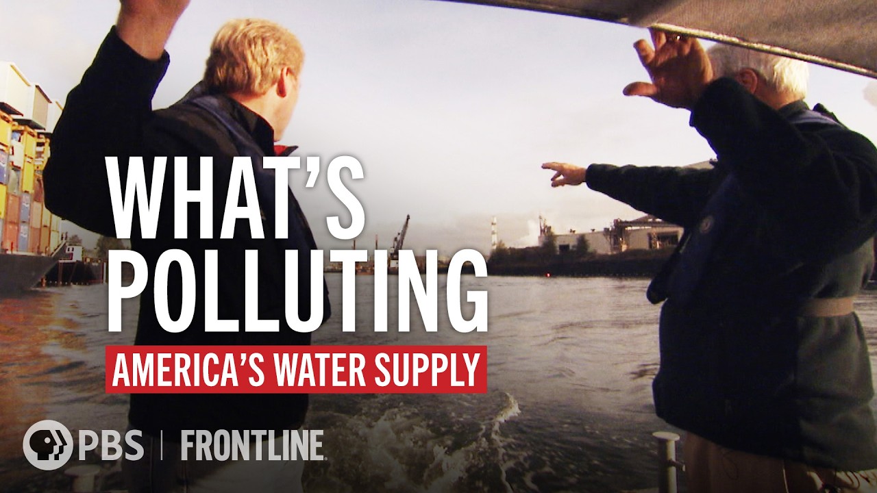 Poisoned Waters (full documentary) | FRONTLINE