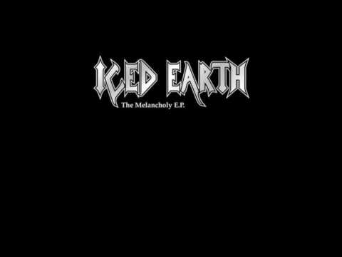 Iced Earth - The Melancholy [HQ] (1999) [Full EP]