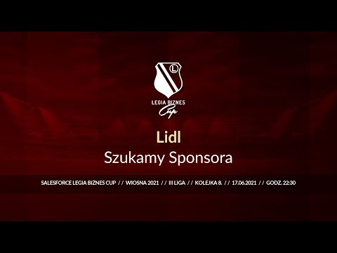 Skrót spotkania Lidl - Szukamy Sponsora ( Legia Biznes Cup Wiosna 2021 )