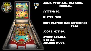 Tropical - Zaccaria Pinball - Arcade mode, 5 balls - 471,150 points.