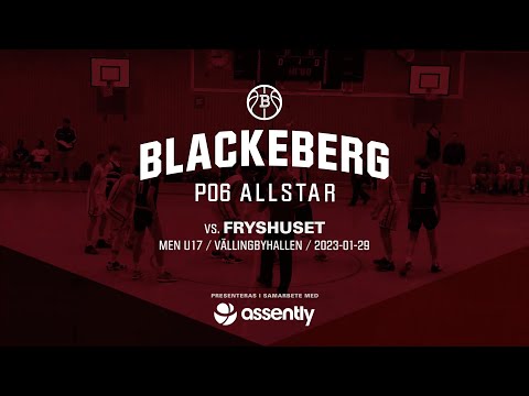 Blackeberg vs Fryshuset / 79–67 / P06 Men U17 Nivå 1