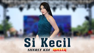 Download lagu Si Kecil ♬ SHERLY KDI ADELLA mp3 Download lagu Si Kecil ♬ SHERLY KDI ADELLA mp3