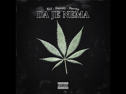 K22 x Sinovatz x Shporky - Da Je Nema [4/20 part III]