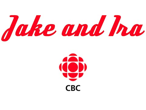 Jake and Ira CBC interview