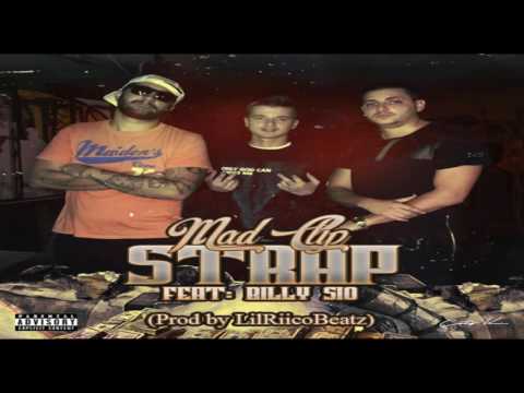 Mad Clip Feat Billy Sio - STRAP (Prod. By LilRiicoBeatz)