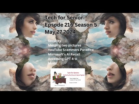 Tech for seniors May 2024