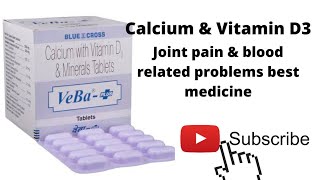 Veba plus tablets || Calcium & Vitamin D3 for joint pain || #medicalreview