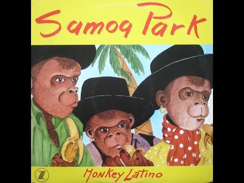 Samoa Park - Monkey Latino // Italo Disco 1983