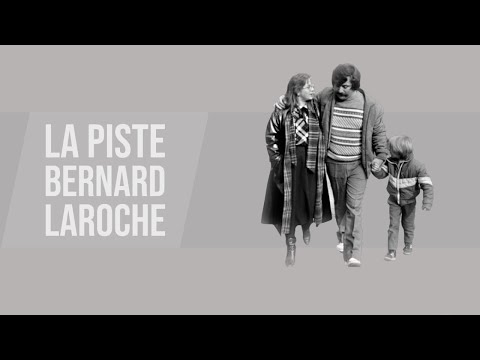 Affaire Grégory Villemin • La Piste Bernard Laroche