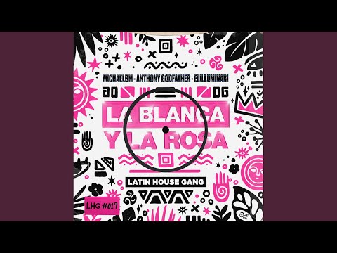 La Blanca y La Rosa (MichaelBM Remix) (Extended Remix)