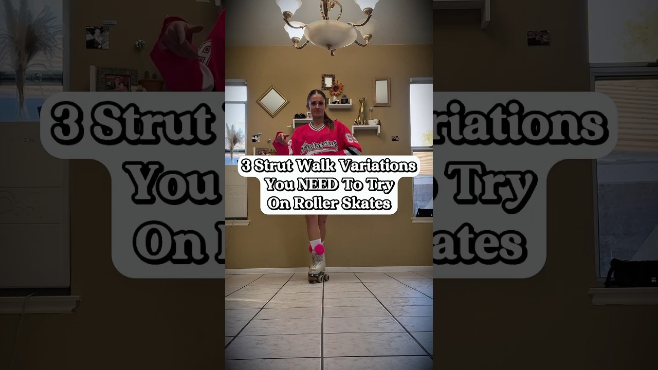 3 Strut Walk Variations You NEED To Try On Roller Skates: