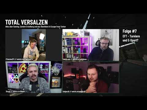 Folge 7 - EFT - Turniere und E-Sport? - TOTAL VERSALZEN - Podcast Deutsch