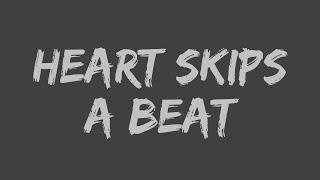 Olly Murs - Heart Skips a Beat (feat. Rizzle Kicks) (Lyrics)