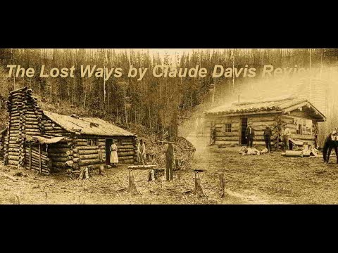 The Lost Ways Book Review - Survival Skills 2020