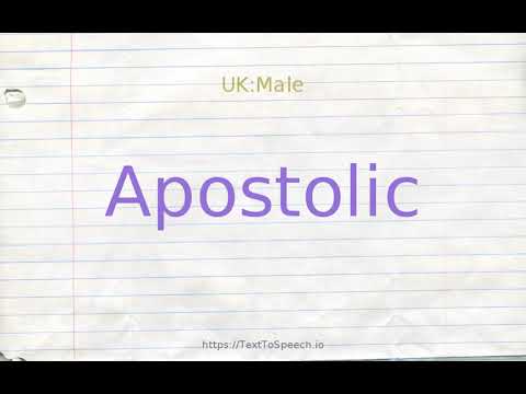 How to pronounce apostolic