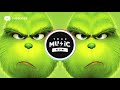 THE GRINCH (Trap Remix) You're A Mean One Mr. Grinch! 【1 HOUR】