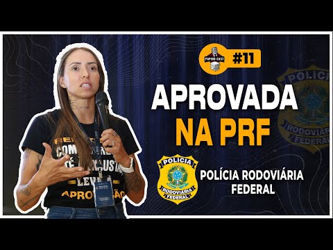 COMO ELA FOI APROVADA NA PRF   FERNANDA SANTANA   Papiro Cast #11